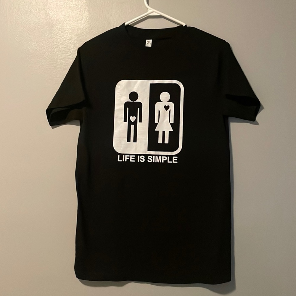 Life is simple tee shirt